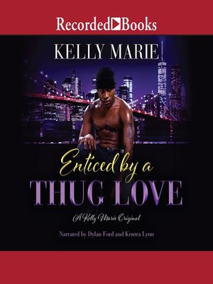 cover image of Enticed by a Thug Love